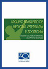 ARQUIVO BRASILEIRO DE MEDICINA VETERINARIA E ZOOTECNIA雜志封面